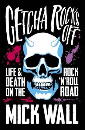 Wall |  Getcha Rocks Off | Buch |  Sack Fachmedien