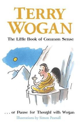 Wogan | The Little Book of Common Sense | Buch | 978-1-4091-4657-5 | www.sack.de