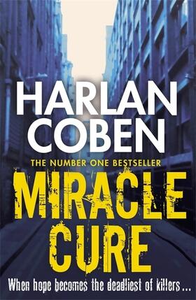 Coben |  Miracle Cure | Buch |  Sack Fachmedien