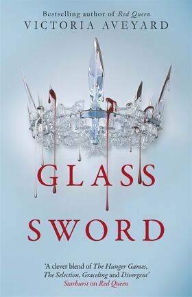 Aveyard |  Red Queen 2. Glass Sword | Buch |  Sack Fachmedien