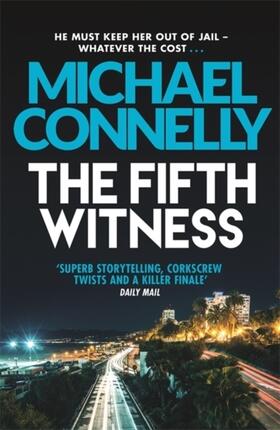 Connelly |  The Fifth Witness | Buch |  Sack Fachmedien