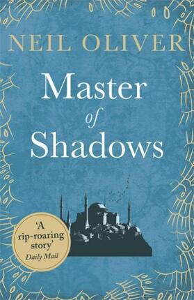 Oliver |  Master of Shadows | Buch |  Sack Fachmedien