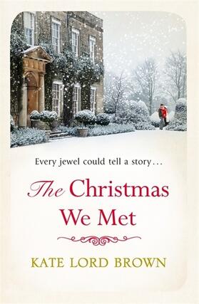 Lord Brown |  The Christmas We Met | Buch |  Sack Fachmedien