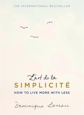 Loreau |  L'art de la Simplicité (The English Edition) | Buch |  Sack Fachmedien