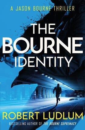 Ludlum | The Bourne Identity | Buch | 978-1-4091-6786-0 | www.sack.de