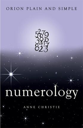 Christie |  Numerology, Orion Plain and Simple | Buch |  Sack Fachmedien