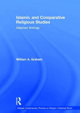 Graham |  Islamic and Comparative Religious Studies | Buch |  Sack Fachmedien