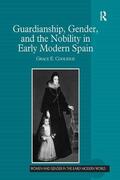 Coolidge |  Guardianship, Gender, and the Nobility in Early Modern Spain | Buch |  Sack Fachmedien