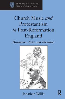 Willis |  Church Music and Protestantism in Post-Reformation England | Buch |  Sack Fachmedien