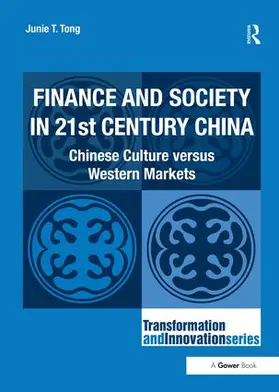 Tong |  Finance and Society in 21st Century China | Buch |  Sack Fachmedien