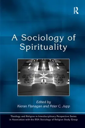 Jupp / Flanagan |  A Sociology of Spirituality | Buch |  Sack Fachmedien