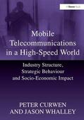 Curwen / Whalley |  Mobile Telecommunications in a High-Speed World | Buch |  Sack Fachmedien