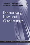 Lenoble / Maesschalck / Rogowski |  Democracy, Law and Governance | Buch |  Sack Fachmedien