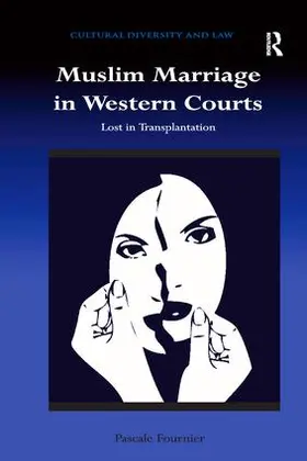 Fournier |  Muslim Marriage in Western Courts | Buch |  Sack Fachmedien