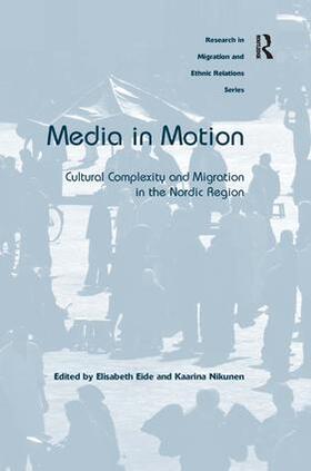 Eide / Nikunen |  Media in Motion | Buch |  Sack Fachmedien