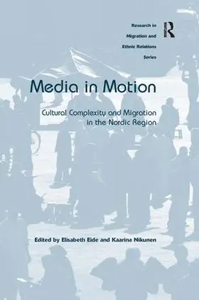 Eide / Nikunen |  Media in Motion | Buch |  Sack Fachmedien