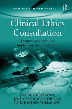 Gordon / Schildmann |  Clinical Ethics Consultation | Buch |  Sack Fachmedien