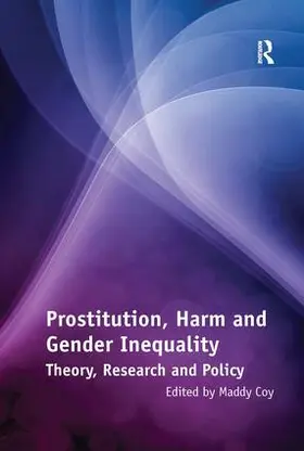 Coy |  Prostitution, Harm and Gender Inequality | Buch |  Sack Fachmedien