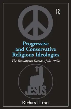 Lints | Progressive and Conservative Religious Ideologies | Buch | 978-1-4094-0643-3 | www.sack.de