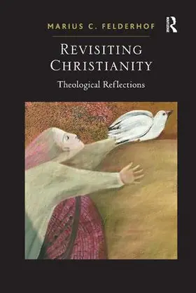 Felderhof |  Revisiting Christianity | Buch |  Sack Fachmedien