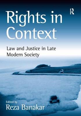 Banakar | Rights in Context | Buch | 978-1-4094-0739-3 | sack.de