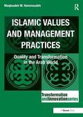 Hammoudeh |  Islamic Values and Management Practices | Buch |  Sack Fachmedien