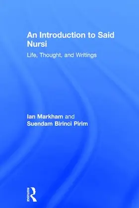 Markham / Pirim |  An Introduction to Said Nursi | Buch |  Sack Fachmedien