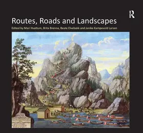 Brenna / Hvattum / Larsen |  Routes, Roads and Landscapes | Buch |  Sack Fachmedien