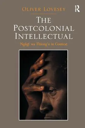 Lovesey |  The Postcolonial Intellectual | Buch |  Sack Fachmedien