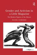 Schreiber |  Gender and Activism in a Little Magazine | Buch |  Sack Fachmedien