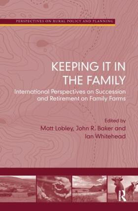 Baker / Lobley / Whitehead | Keeping it in the Family | Buch | 978-1-4094-0995-3 | sack.de