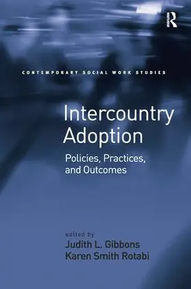 Rotabi / Gibbons |  Intercountry Adoption | Buch |  Sack Fachmedien