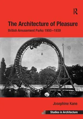 Kane |  The Architecture of Pleasure | Buch |  Sack Fachmedien