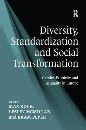 McMillan / Koch |  Diversity, Standardization and Social Transformation | Buch |  Sack Fachmedien