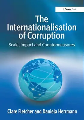Fletcher / Herrmann |  The Internationalisation of Corruption | Buch |  Sack Fachmedien