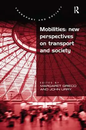 Urry / Grieco |  Mobilities | Buch |  Sack Fachmedien
