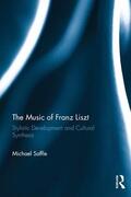 Saffle |  The Music of Franz Liszt | Buch |  Sack Fachmedien