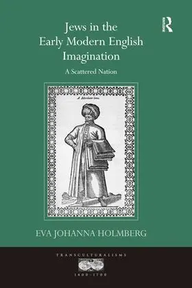 Holmberg |  Jews in the Early Modern English Imagination | Buch |  Sack Fachmedien