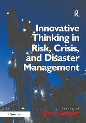 Bennett | Innovative Thinking in Risk, Crisis, and Disaster Management | Buch | 978-1-4094-1194-9 | sack.de