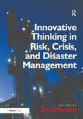 Bennett |  Innovative Thinking in Risk, Crisis, and Disaster Management | Buch |  Sack Fachmedien