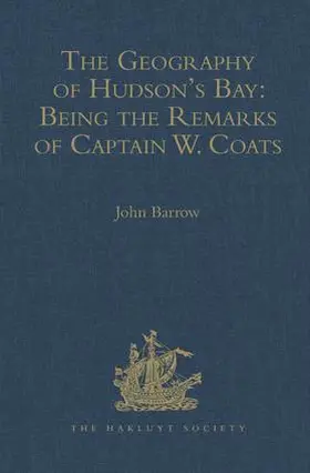 Barrow |  The Geography of Hudson's Bay | Buch |  Sack Fachmedien