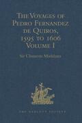 Markham |  The Voyages of Pedro Fernandez de Quiros, 1595 to 1606 | Buch |  Sack Fachmedien