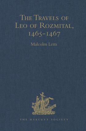 The Travels of Leo of Rozmital through Germany, Flanders, England, France, Spain, Portugal and Italy 1465-1467 | Buch | 978-1-4094-1474-2 | www.sack.de