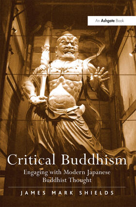 Shields | Critical Buddhism | Buch | 978-1-4094-1798-9 | sack.de