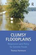 Hartmann |  Clumsy Floodplains | Buch |  Sack Fachmedien