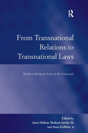 Ali / Griffiths / Hellum | From Transnational Relations to Transnational Laws | Buch | 978-1-4094-1896-2 | sack.de