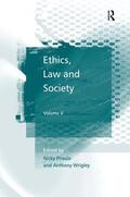 Priaulx / Wrigley |  Ethics, Law and Society | Buch |  Sack Fachmedien
