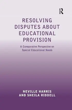 Harris / Riddell |  Resolving Disputes about Educational Provision | Buch |  Sack Fachmedien