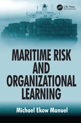 Manuel | Maritime Risk and Organizational Learning | Buch | 978-1-4094-1963-1 | www.sack.de