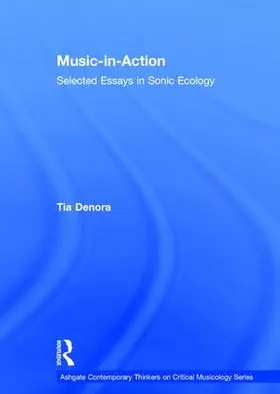 DeNora |  Music-in-Action | Buch |  Sack Fachmedien
